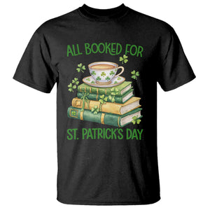 All Booked For St Patricks Day T Shirt Gift For Book Lovers TS12 Black Print Your Wear