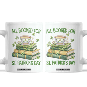 All Booked For St Patricks Day Coffee Mug Gift For Book Lovers TS12 White Print Your Wear