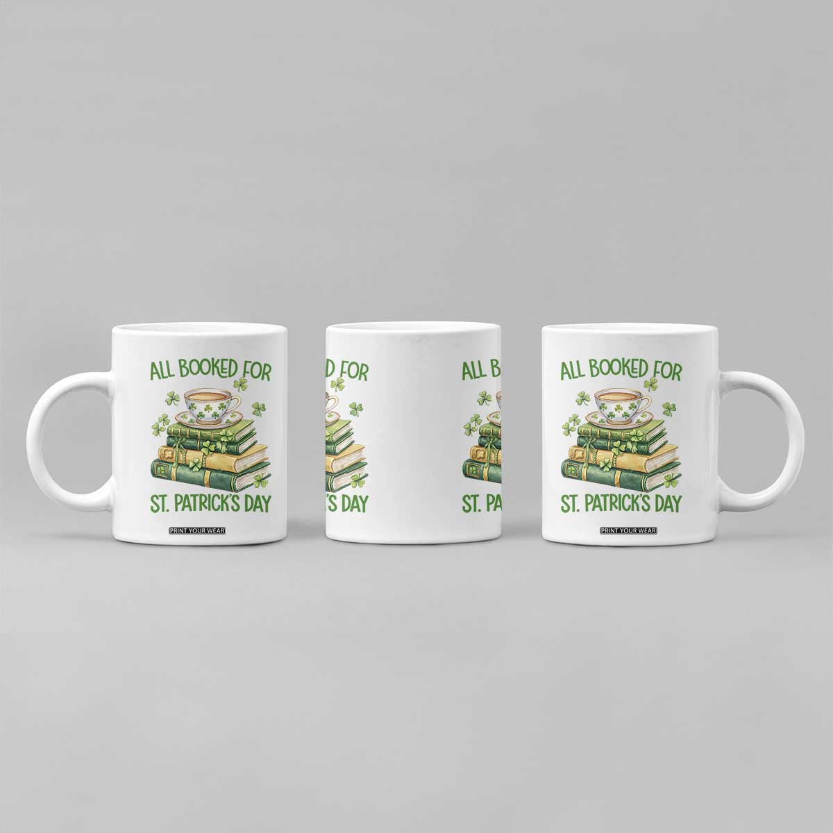 All Booked For St Patricks Day Coffee Mug Gift For Book Lovers TS12 Print Your Wear