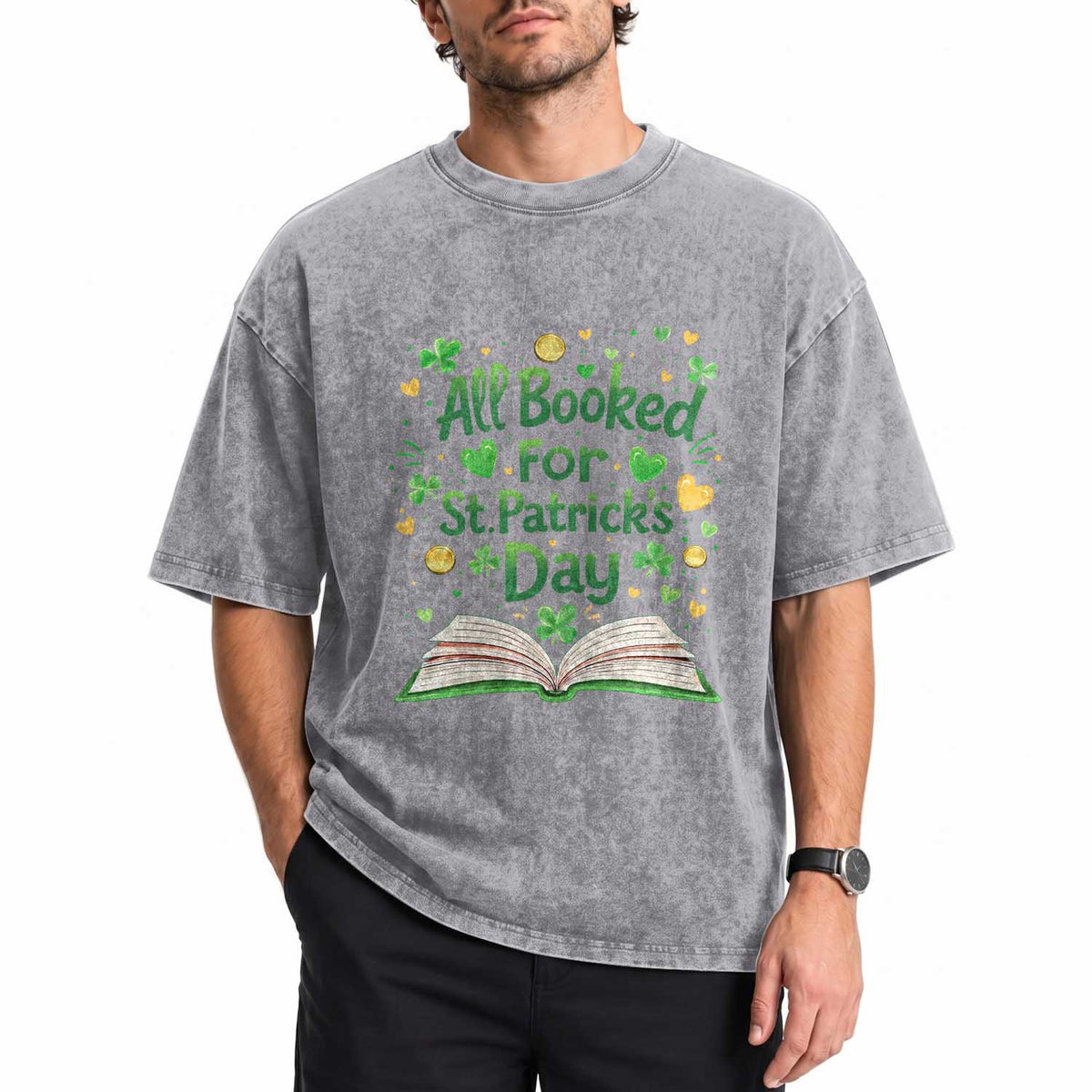 All Booked For St Patricks Day Washed Cotton T-Shirt Irish Bookworm Gift