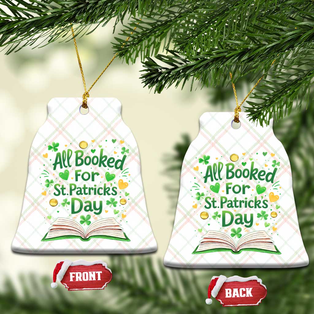 All Booked For St Patricks Day Ceramic Ornament Irish Bookworm Gift TS12 Print Your Wear