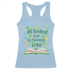 All Booked For St Patricks Day Racerback Tank Top Irish Bookworm Gift TS12 Light Blue Print Your Wear