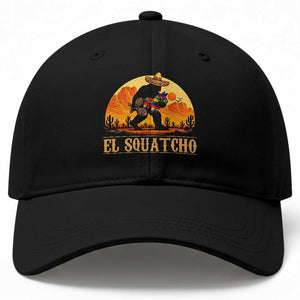 Funny El Squatcho - Cinco De Mayo Fiesta Gift Baseball Cap - Bigfoot Party Hat TS12 Print Your Wear