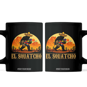 Funny El Squatcho Cinco De Mayo Fiesta Gift Coffee Mug TS12 Black Print Your Wear