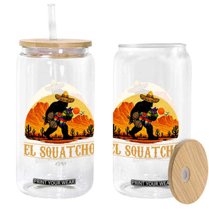 Funny El Squatcho Cinco De Mayo Fiesta Gift Glass Can TS12 Print Your Wear
