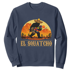 Funny El Squatcho Cinco De Mayo Fiesta Gift Sweatshirt TS12 Navy Print Your Wear