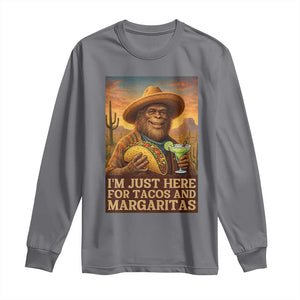 Funny El Squatcho Cinco De Mayo Long Sleeve Shirt Just Here For Tacos And Margaritas TS12 Charcoal Print Your Wear