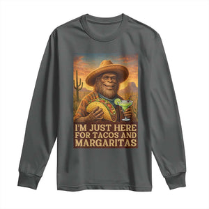 Funny El Squatcho Cinco De Mayo Long Sleeve Shirt Just Here For Tacos And Margaritas TS12 Dark Heather Print Your Wear