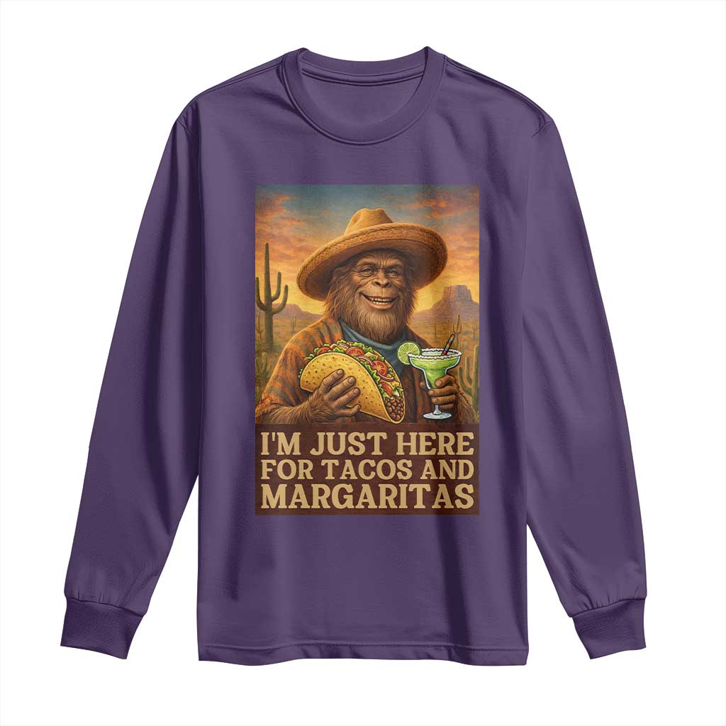 Funny El Squatcho Cinco De Mayo Long Sleeve Shirt Just Here For Tacos And Margaritas TS12 Purple Print Your Wear