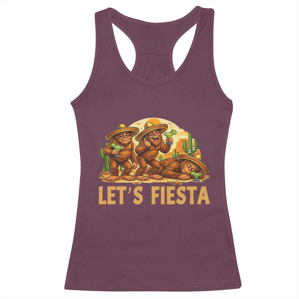 Funny Drunk Bigfoot Cinco De Mayo Racerback Tank Top Lets Fiesta Party Gift TS12 Maroon Print Your Wear