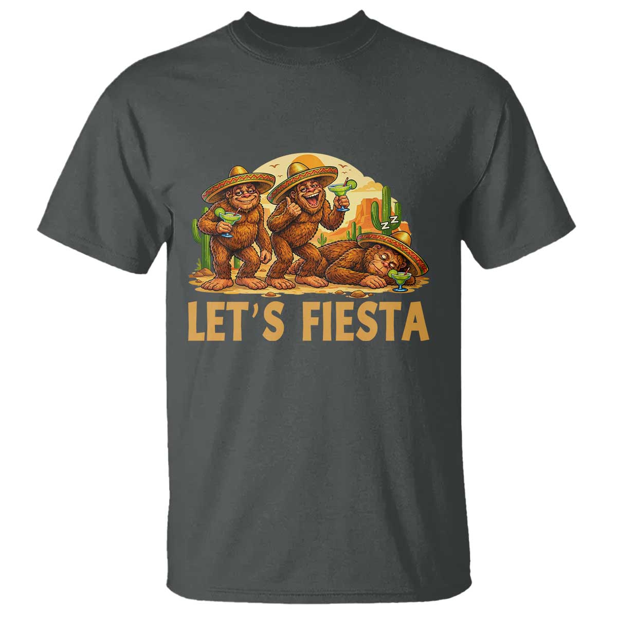 Funny Drunk Bigfoot Cinco De Mayo T Shirt Lets Fiesta Party Gift TS12 Dark Heather Print Your Wear