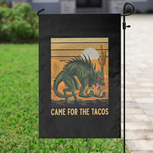 Funny Chupacabra Taco Lover Garden Flag Came For The Tacos TS12 Print Your Wear