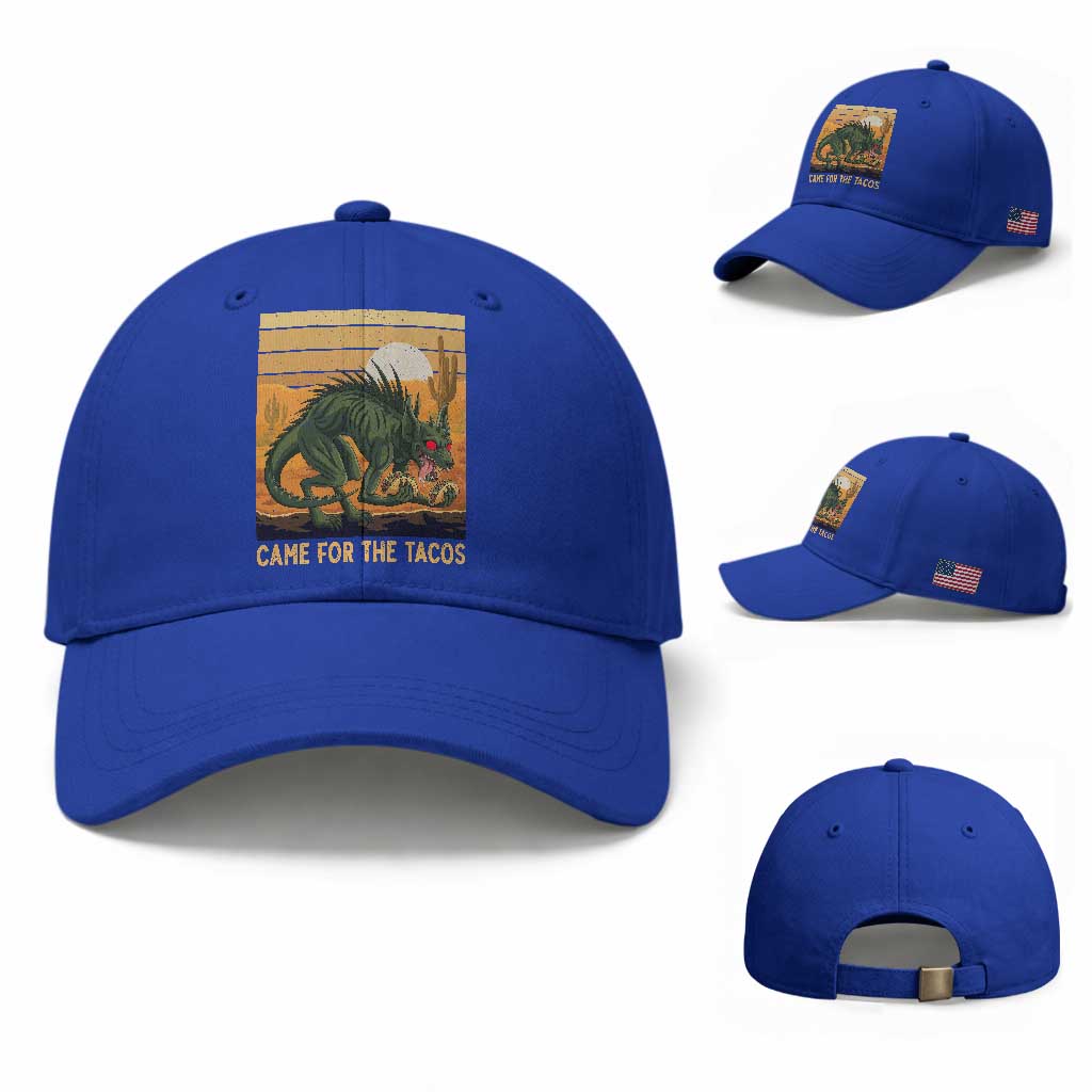 Funny Chupacabra Taco Lover Baseball Cap Came For The Tacos TS12 Baseball Cap Universal Fit Royal Blue Print Your Wear