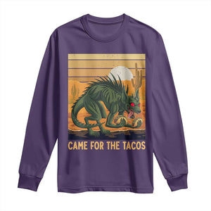 Funny Chupacabra Taco Lover Long Sleeve Shirt Came For The Tacos TS12 Purple Print Your Wear