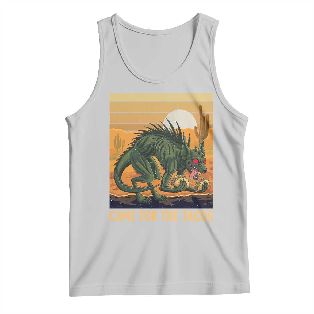 Funny Chupacabra Taco Lover Tank Top Came For The Tacos TS12 Ash Print Your Wear