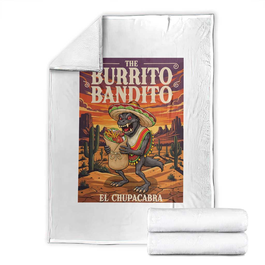 Funny El Chupacabra Burrito Bandito Throw Blanket Cinco De Mayo Gift TS12 White Print Your Wear