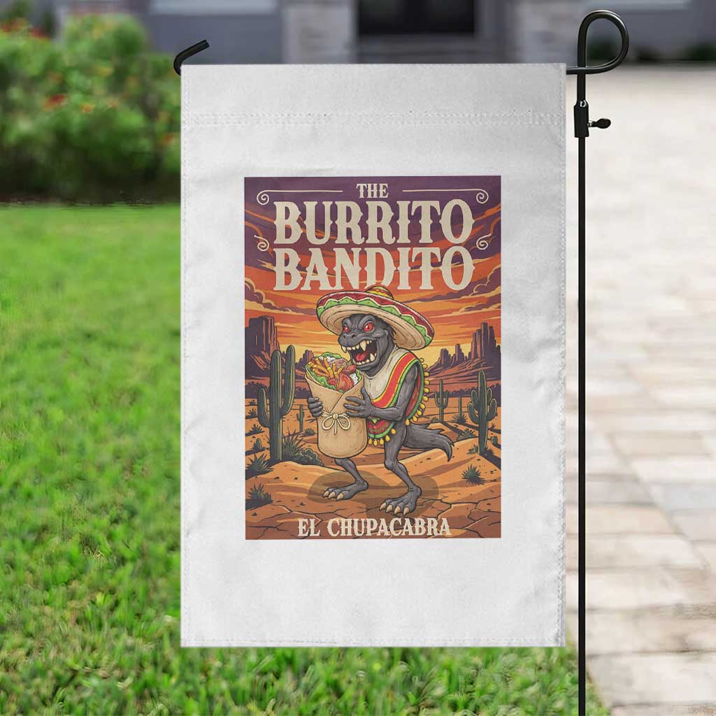 Funny El Chupacabra Burrito Bandito Garden Flag Cinco De Mayo Gift TS12 Print Your Wear