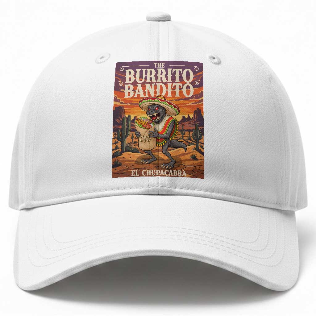 Funny El Chupacabra Burrito Bandito Baseball Cap Cinco De Mayo Gift TS12 Print Your Wear