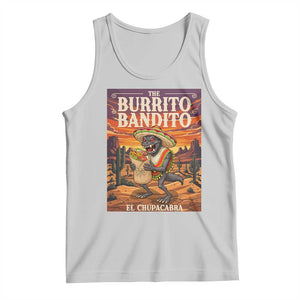 Funny El Chupacabra Burrito Bandito Tank Top Cinco De Mayo Gift TS12 Ash Print Your Wear