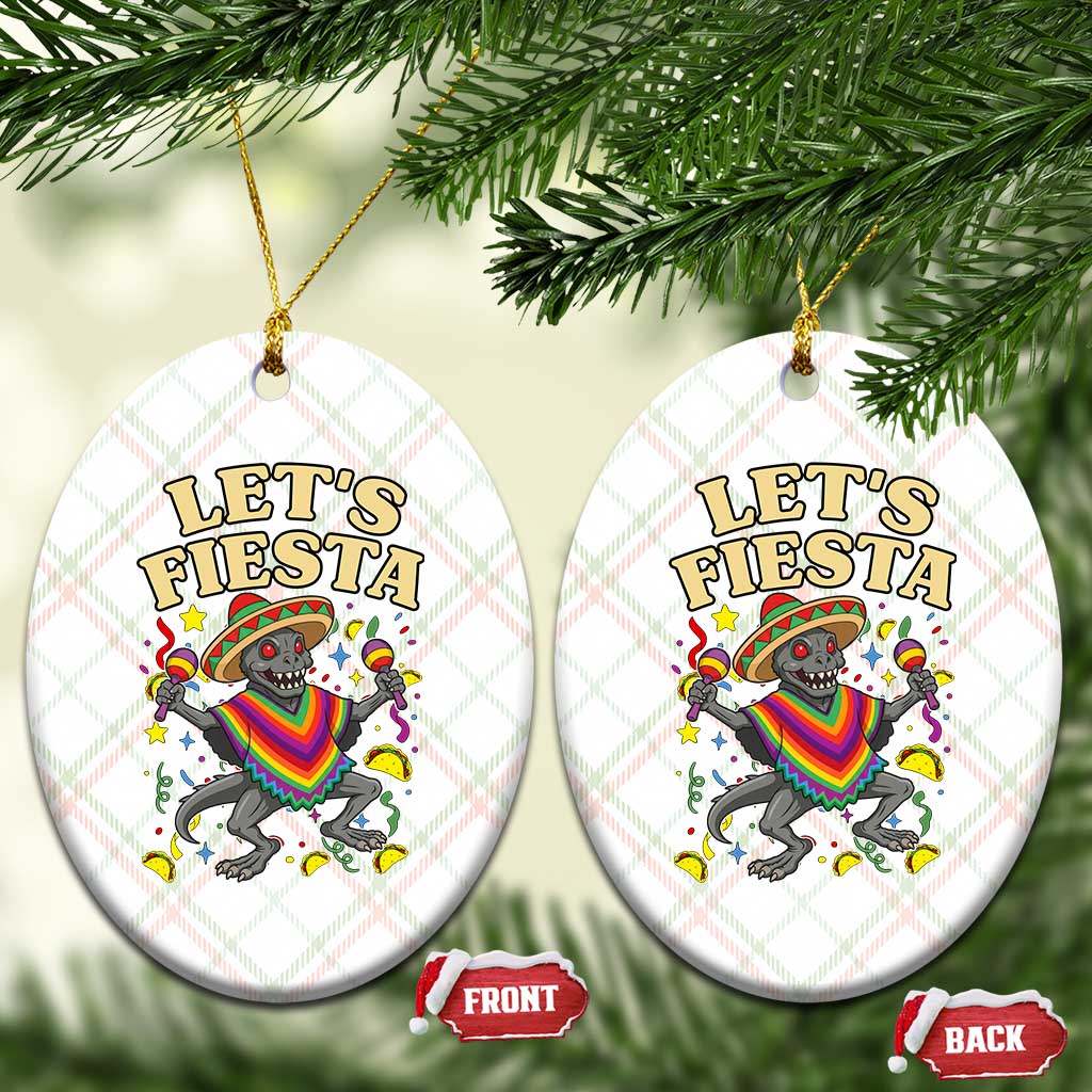 Funny Chupacabra Lets Fiesta Ceramic Ornament Cinco De Mayo Gift TS12 Print Your Wear