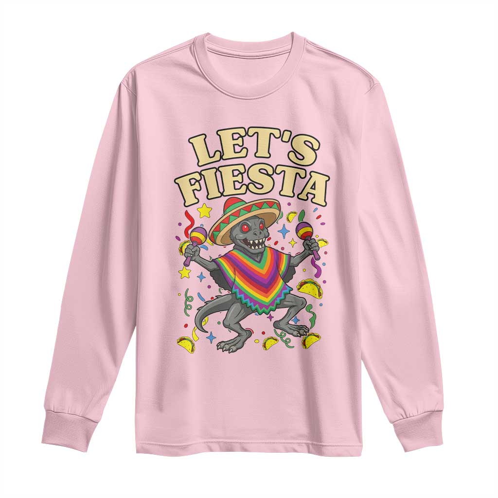 Funny Chupacabra Lets Fiesta Long Sleeve Shirt Cinco De Mayo Gift TS12 Light Pink Print Your Wear