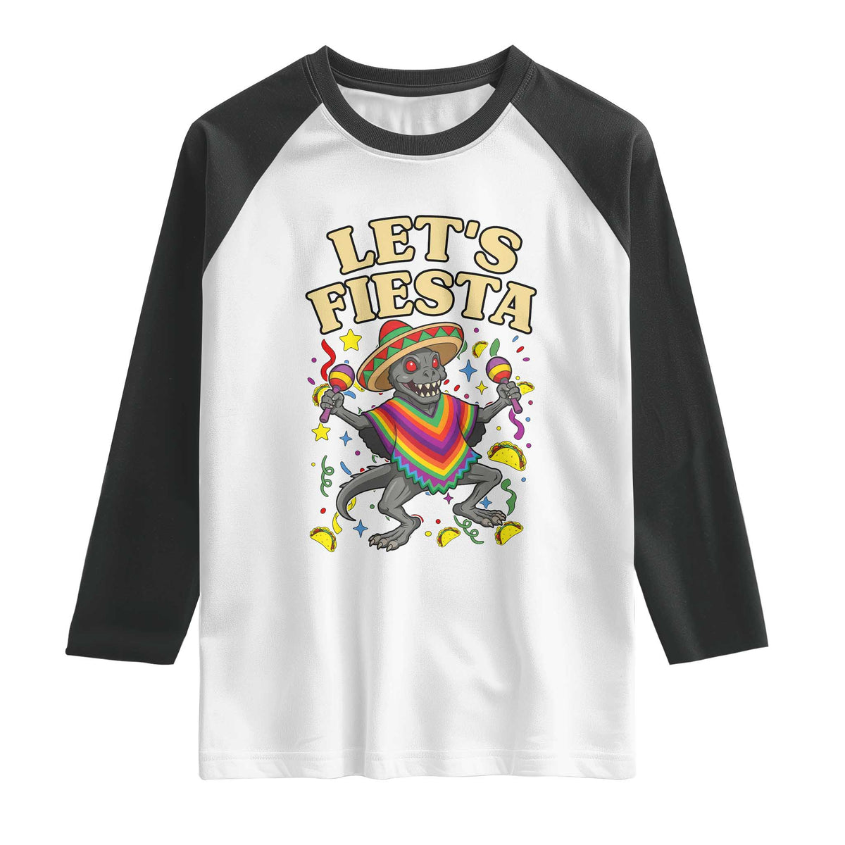 Funny Chupacabra Lets Fiesta Raglan Shirt Cinco De Mayo Gift TS12 White Black Print Your Wear