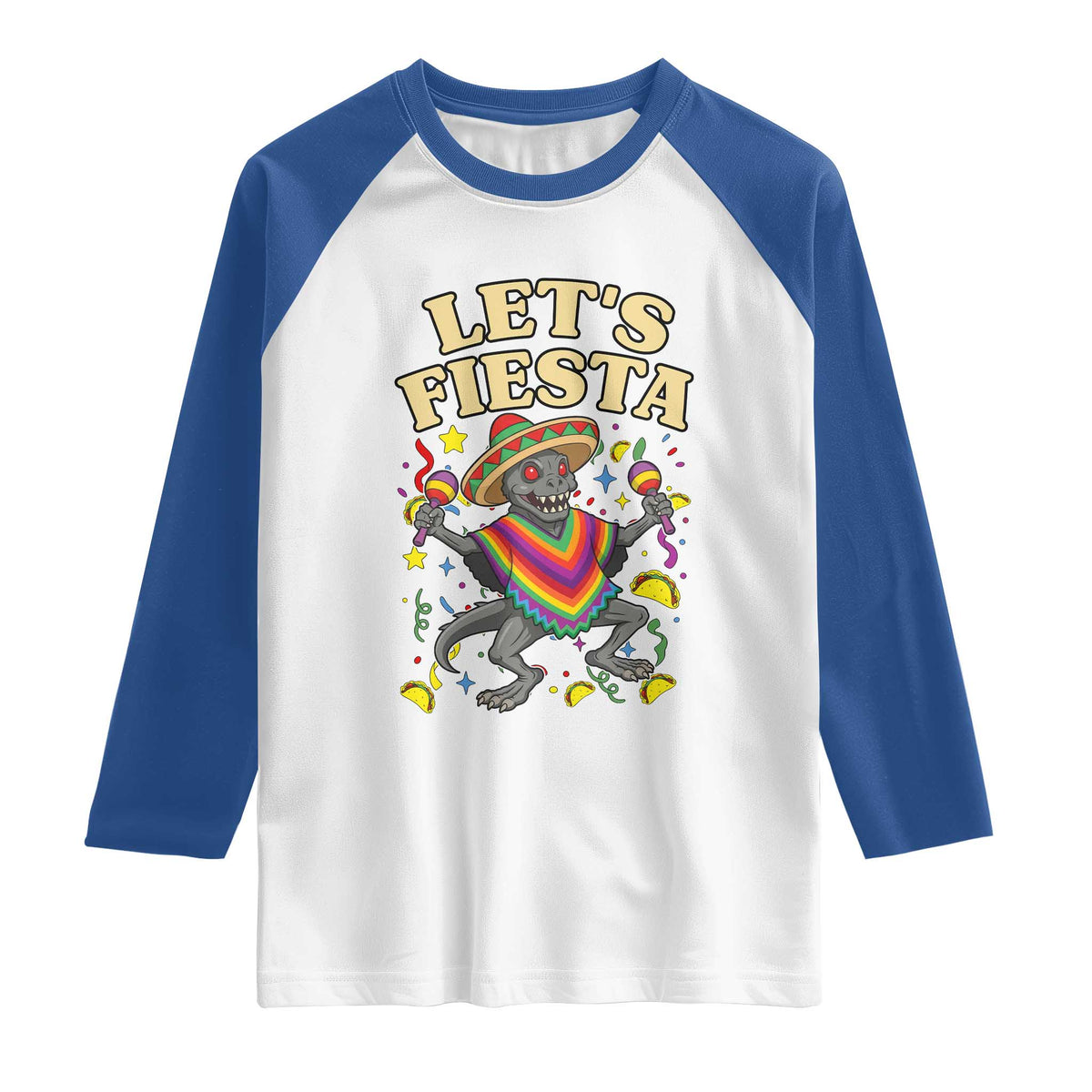 Funny Chupacabra Lets Fiesta Raglan Shirt Cinco De Mayo Gift TS12 White Royal Print Your Wear