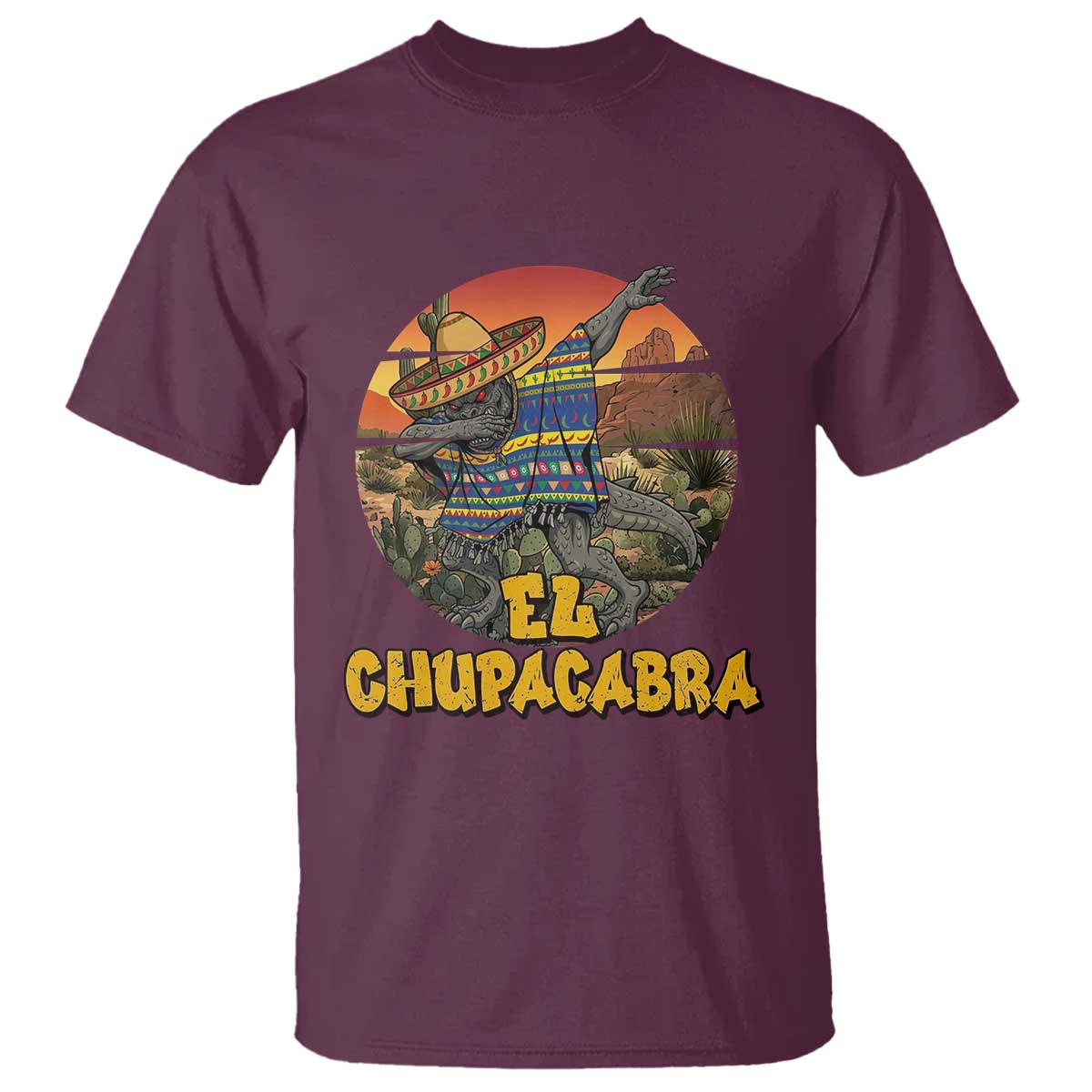 Funny Cinco De Mayo Cryptid Lover Gift T Shirt El Squatcho Dabbing TS12 Maroon Print Your Wear