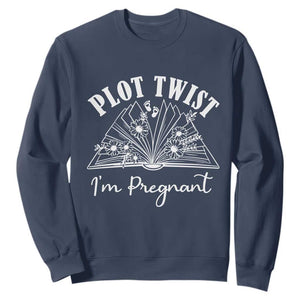 Pregnancy Announcement For Book Lovers Sweatshirt Plot Twist I Am Pregnant TS12 Navy Print Your Wear