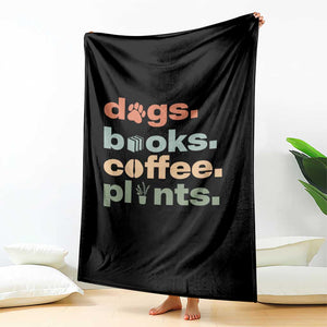 Funny Introvert Life Lover Throw Blanket Dogs Books Coffee And Plants TS12 Print Your Wear