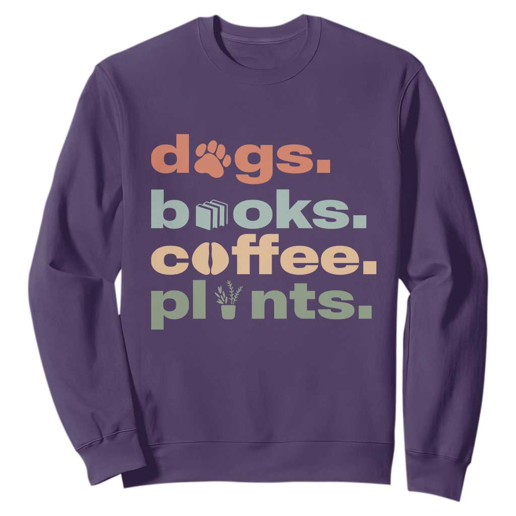 Funny Introvert Life Lover Sweatshirt Dogs Books Coffee And Plants TS12 Purple Print Your Wear