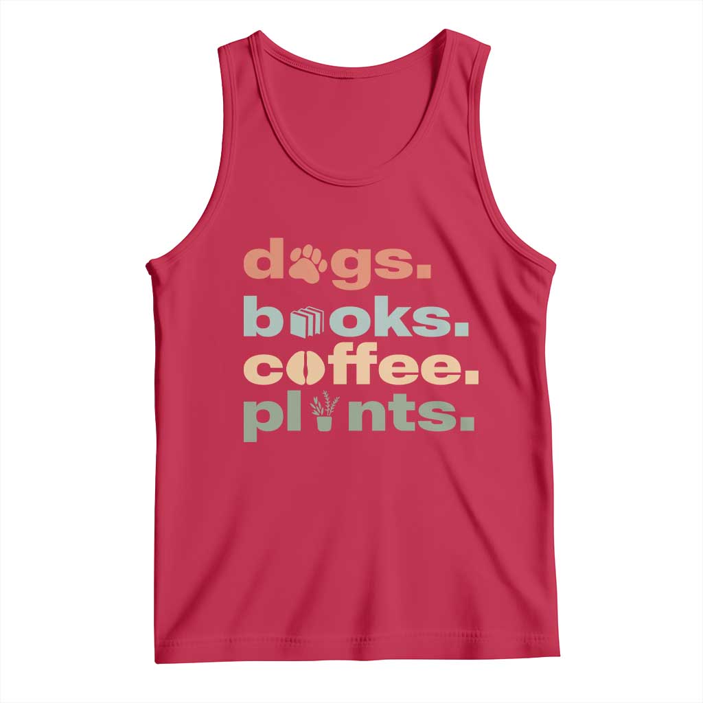 Funny Introvert Life Lover Tank Top Dogs Books Coffee And Plants TS12 Red Print Your Wear