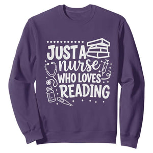 Just A Nurse Who Loves Reading Sweatshirt Funny Medical Bookworm Gift TS12 Purple Print Your Wear