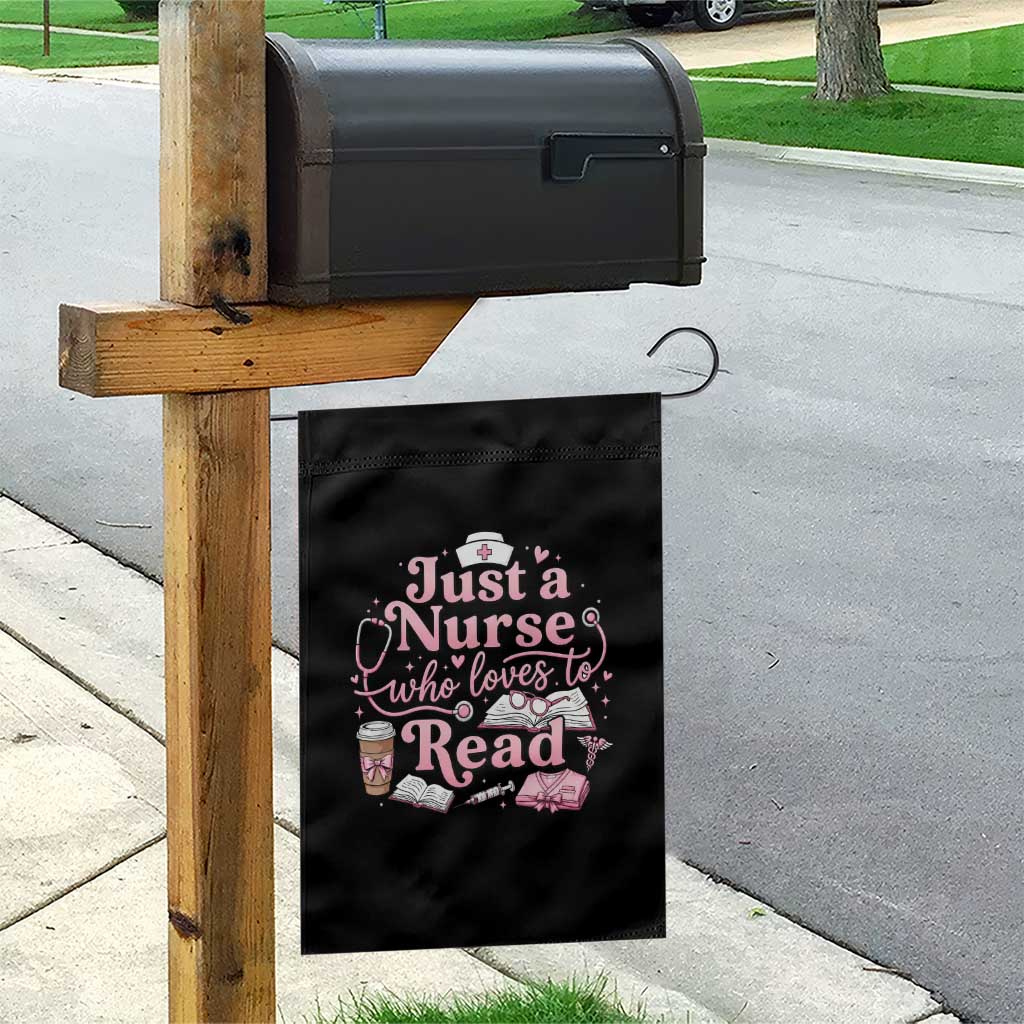 Just A Nurse Who Loves Reading Garden Flag Book Lover Nurse TS12 Print Your Wear