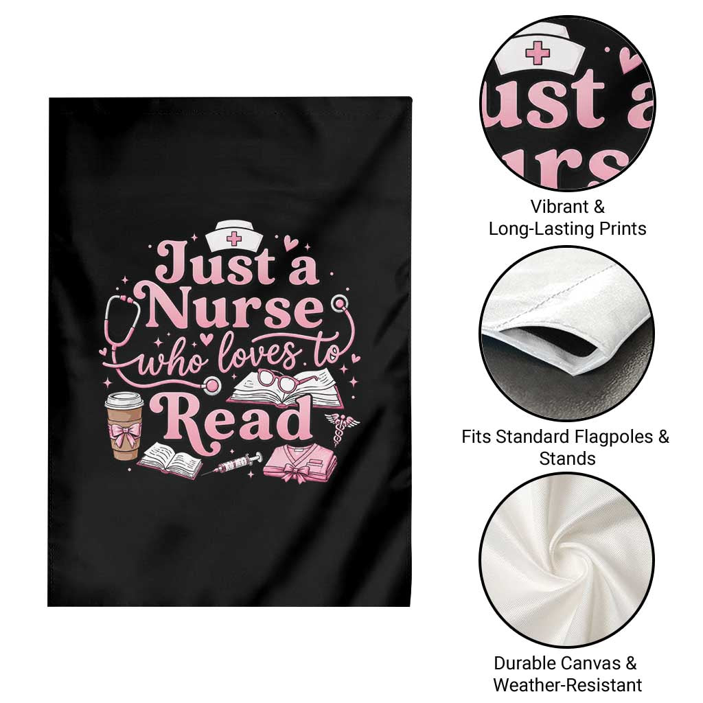 Just A Nurse Who Loves Reading Garden Flag Book Lover Nurse TS12 Print Your Wear