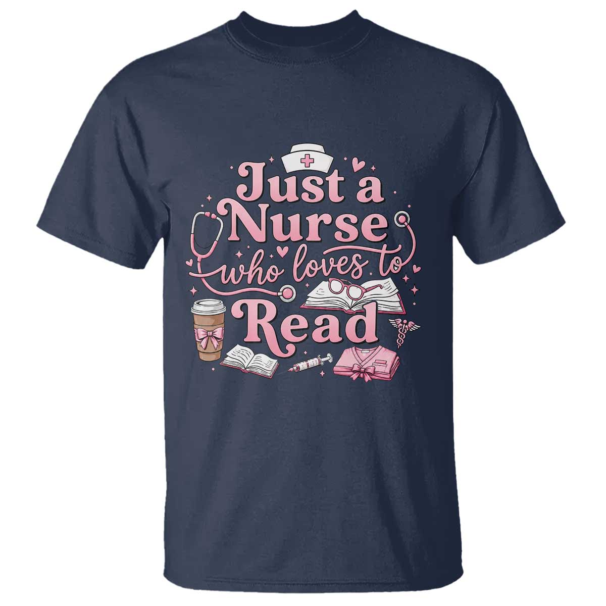 Just A Nurse Who Loves Reading T Shirt Book Lover Nurse TS12 Navy Print Your Wear