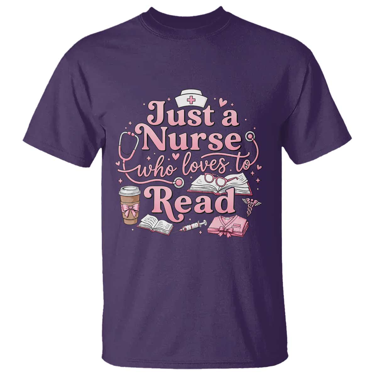 Just A Nurse Who Loves Reading T Shirt Book Lover Nurse TS12 Purple Print Your Wear