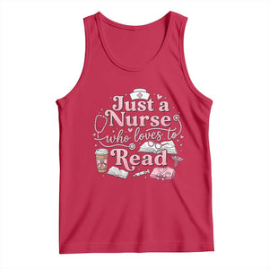 Just A Nurse Who Loves Reading Tank Top Book Lover Nurse TS12 Red Print Your Wear