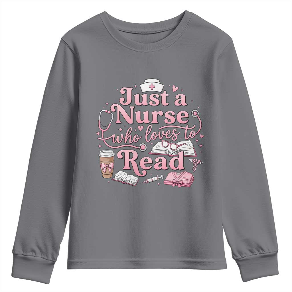 Just A Nurse Who Loves Reading Youth Sweatshirt Book Lover Nurse TS12 Charcoal Print Your Wear