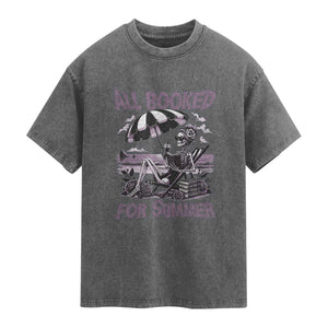 Funny Skeleton Reading At The Beach Washed Cotton T-Shirt All Booked For Summer