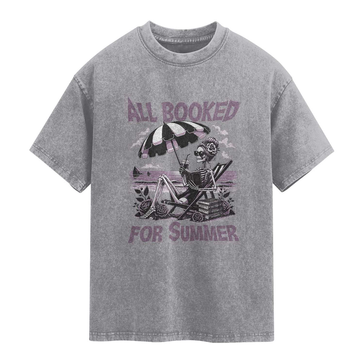 Funny Skeleton Reading At The Beach Washed Cotton T-Shirt All Booked For Summer