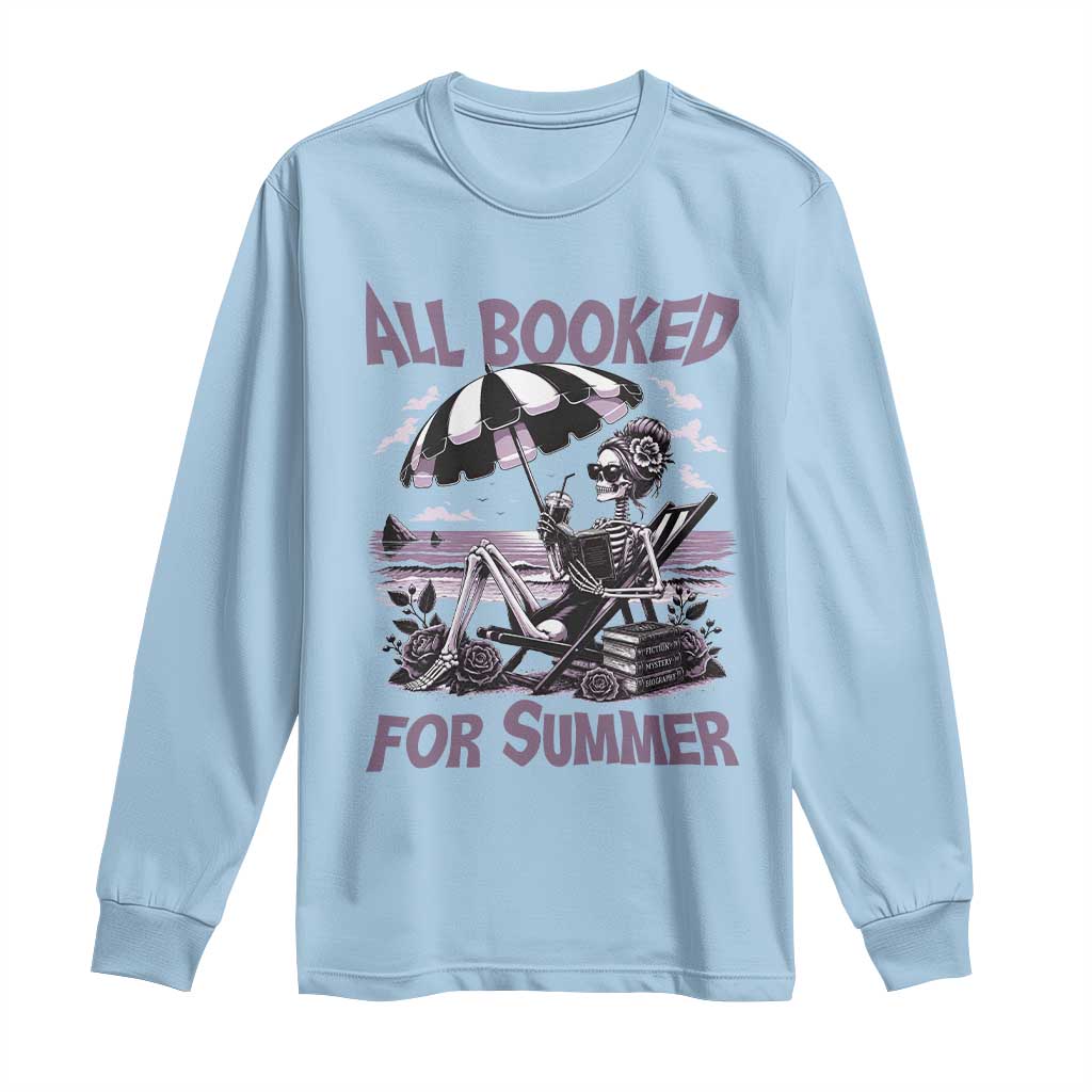 Funny Skeleton Reading At The Beach Long Sleeve Shirt All Booked For Summer TS12 Light Blue Print Your Wear