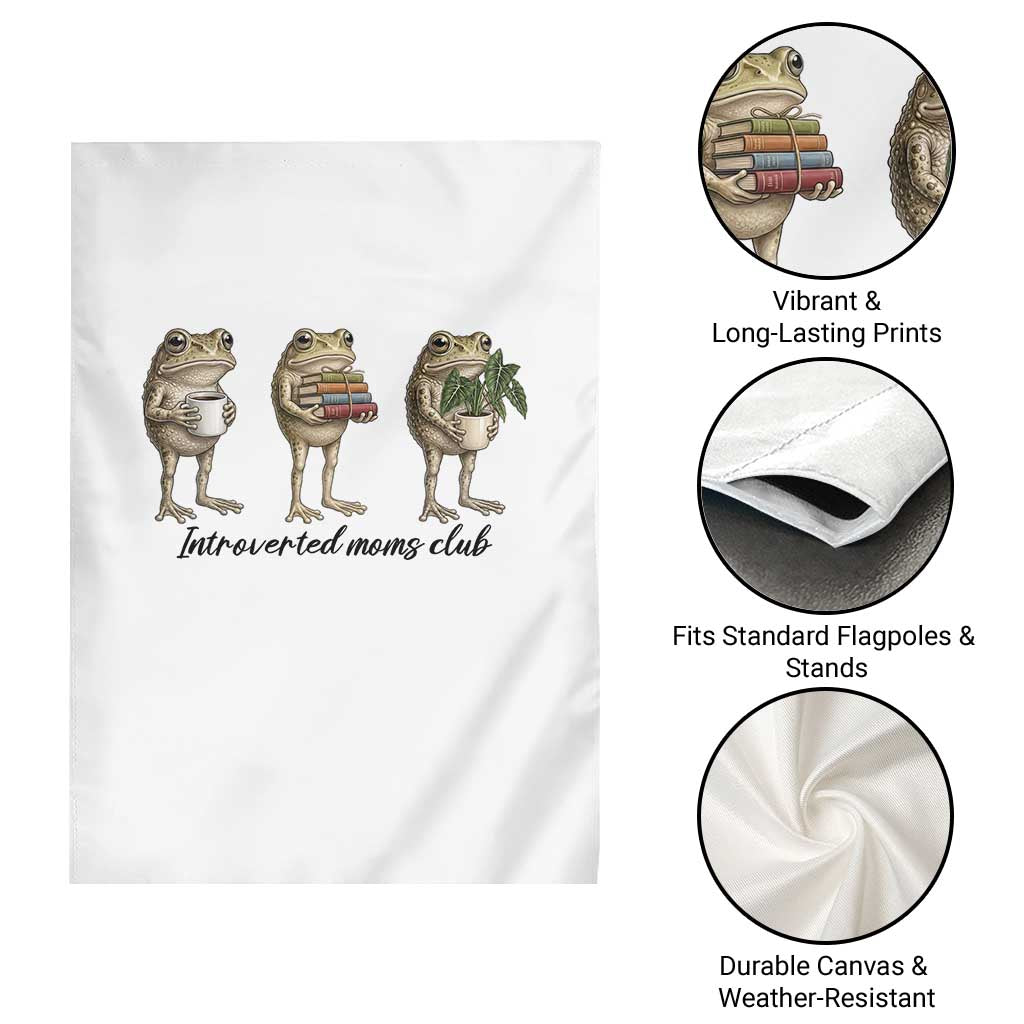 Introverted Moms Club Frog Graphic Garden Flag Funny Mothers Day Gift TS12 Print Your Wear