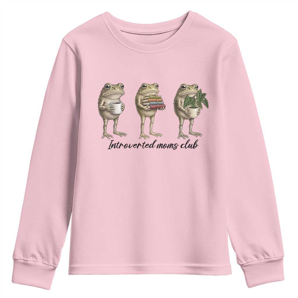 Introverted Moms Club Frog Graphic Youth Sweatshirt Funny Mothers Day Gift TS12 Light Pink Print Your Wear