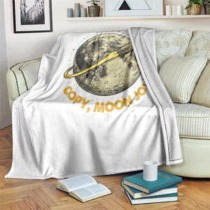 Copy Moon Joy Space Lover Lunar Mission Throw Blanket Astronaut Sci Fi Graphic TS12 Print Your Wear