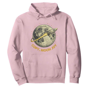 Copy Moon Joy Space Lover Lunar Mission Hoodie Astronaut Sci Fi Graphic TS12 Light Pink Print Your Wear