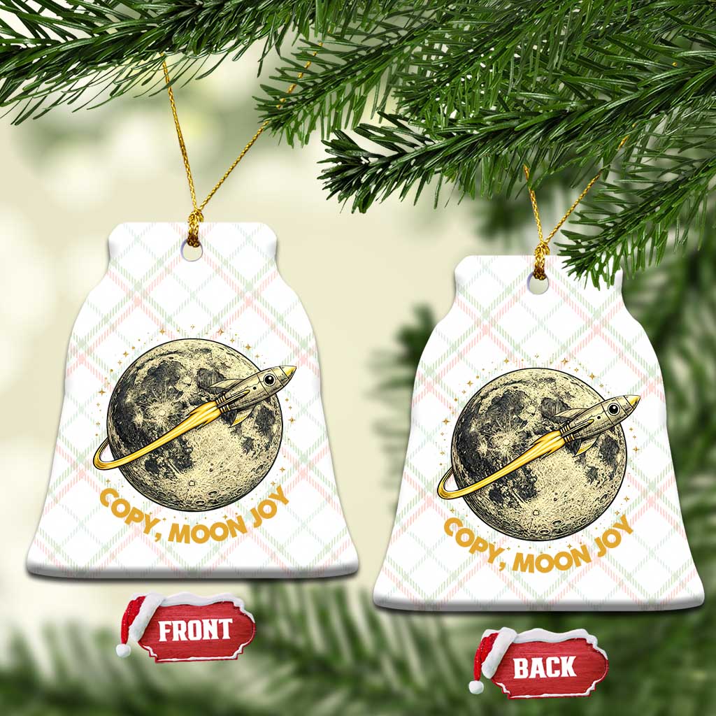 Copy Moon Joy Space Lover Lunar Mission Ceramic Ornament Astronaut Sci Fi Graphic TS12 Print Your Wear