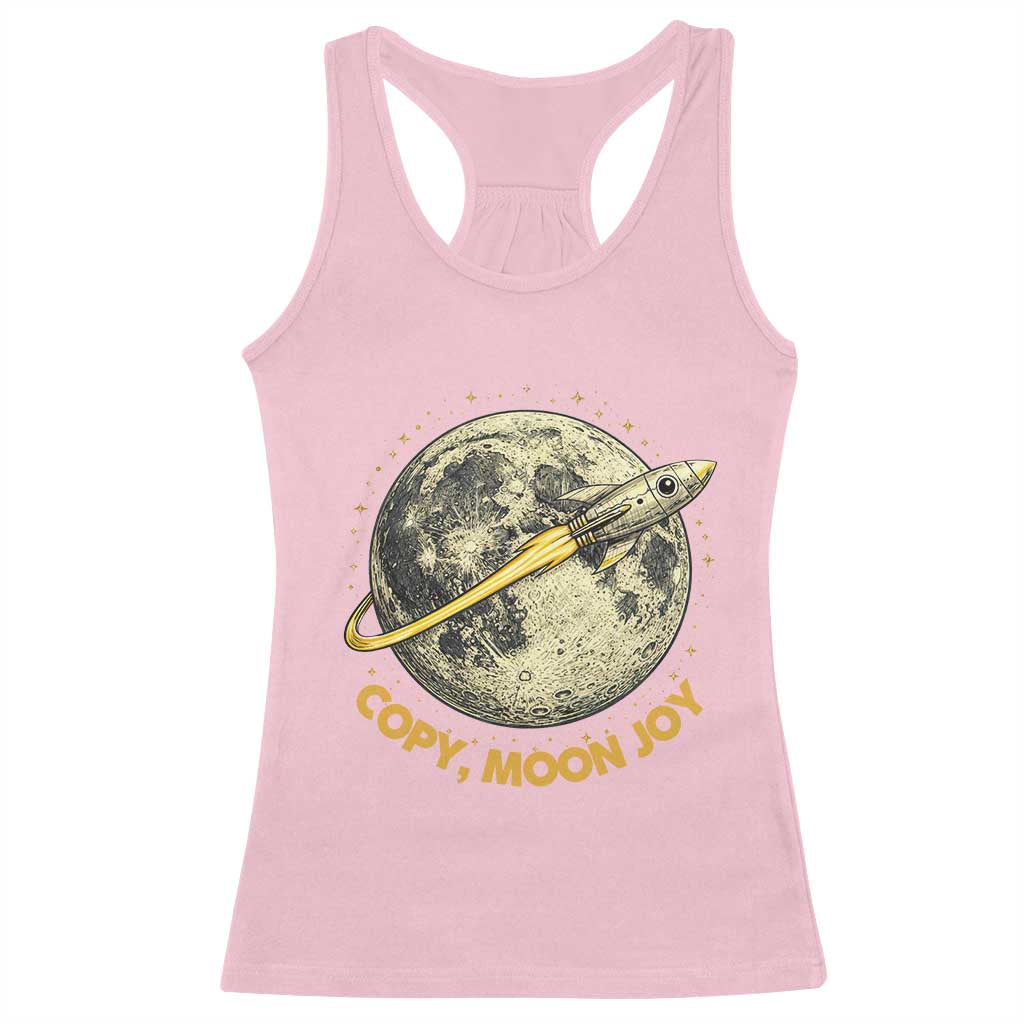 Copy Moon Joy Space Lover Lunar Mission Racerback Tank Top Astronaut Sci Fi Graphic TS12 Light Pink Print Your Wear