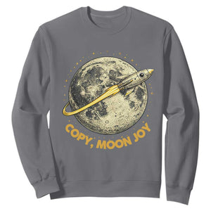 Copy Moon Joy Space Lover Lunar Mission Sweatshirt Astronaut Sci Fi Graphic TS12 Charcoal Print Your Wear