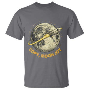 Copy Moon Joy Space Lover Lunar Mission T Shirt Astronaut Sci Fi Graphic TS12 Charcoal Print Your Wear